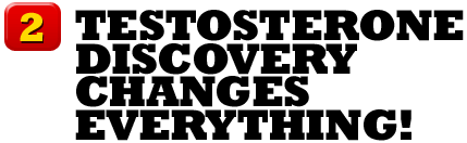 Testosterone Discovery Changes Everything