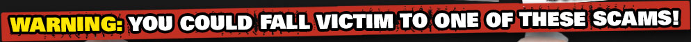 Dont Fall Victim to These Scams